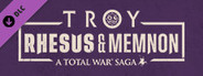 A Total War Saga: TROY - Rhesus & Memnon