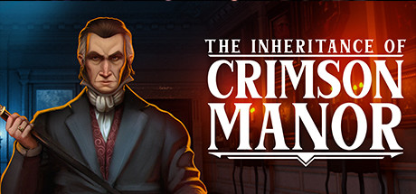 The Inheritance of Crimson Manor Cover Image