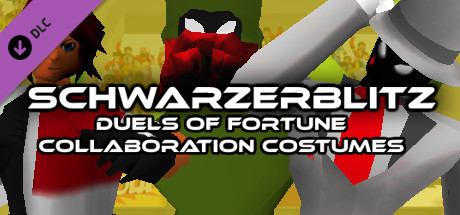 Schwarzerblitz – Duels of Fortune Collaboration Costumes Schwarzerblitz – Duels of Fortune Collaboration Costumes