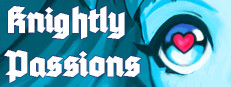 Knightly Passions