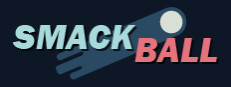 Smackball