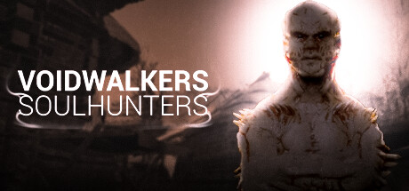 Voidwalkers - Soul Hunters banner