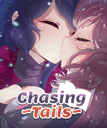 Chasing Tails ~A Promise in the Snow~