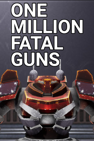 OMFG: One Million Fatal Guns cover