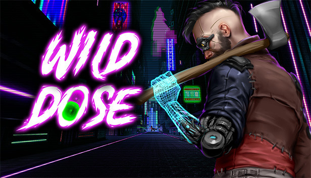 Capsule image of "Wild Dose" which used RoboStreamer for Steam Broadcasting