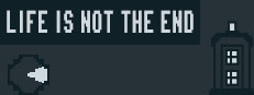 Life Is Not The End!