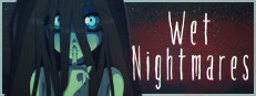 Wet Nightmares
