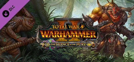Total War: WARHAMMER II The Silence and The Fury