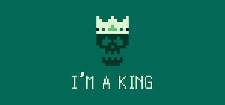 I'm a King Cover Image