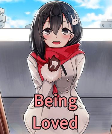 Being Loved