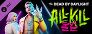 Dead by Daylight - All-Kill Chapter