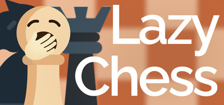 Lazy Chess Cover Image
