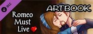 Romeo Must Live Artbook