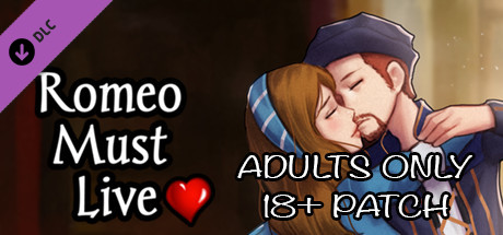 Romeo Must Live Adults Only 18+ Patch banner image