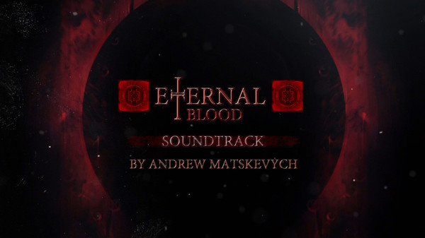 скриншот ETERNAL BLOOD Soundtrack 0