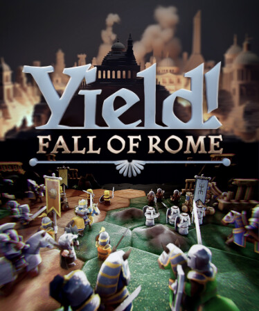 Yield! Fall of Rome