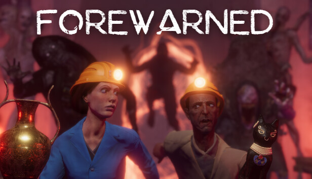 Capsule image of "FOREWARNED" which used RoboStreamer for Steam Broadcasting