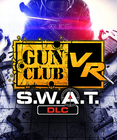 Gun Club VR - SWAT DLC