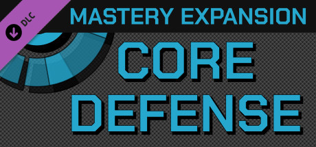 Core Defense – Mastery Expansion banner image