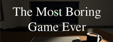 The Most Boring Game Ever