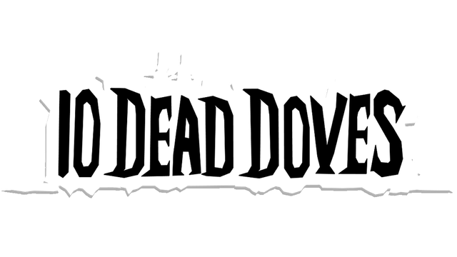 10 Dead Doves