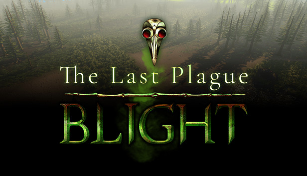 Capsule image of "The Last Plague: Blight" which used RoboStreamer for Steam Broadcasting