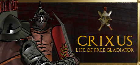 CRIXUS: Life of free Gladiator Cover Image