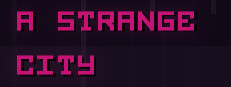 A Strange City