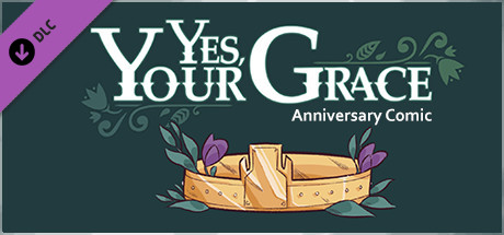 Yes, Your Grace – Anniversary Comic