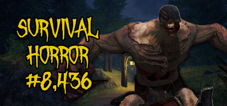 Survival Horror #8,436 steam charts