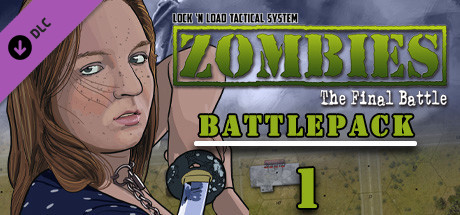 Lock 'n Load Tactical Digital: Zombies The Final Battle Battlepack 1