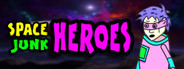 SPACE JUNK HEROES