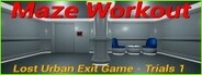 Maze Workout - Lost Urban Exit Game - Trials1