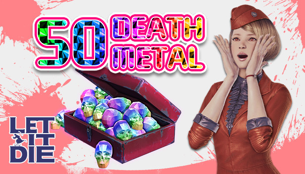 LET IT DIE -(Special)50 Death Metals- 027 on Steam