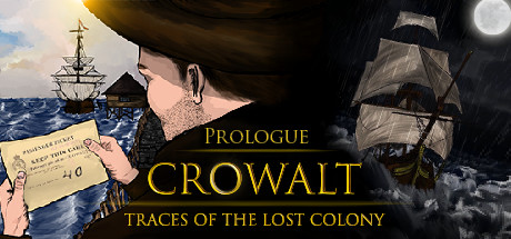 Crowalt: Traces of the Lost Colony - Prologue Cover Image