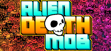 Alien Death Mob Cover Image