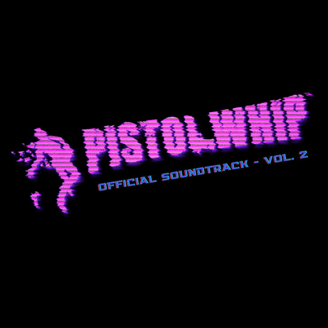 Pistol Whip Official Soundtrack Vol. 2 on Steam