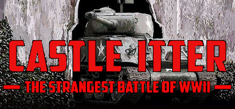 Castle Itter - The Strangest Battle of WWII steam charts