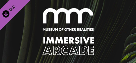 Museum of Other Realities - Immersive Arcade: The Showcase