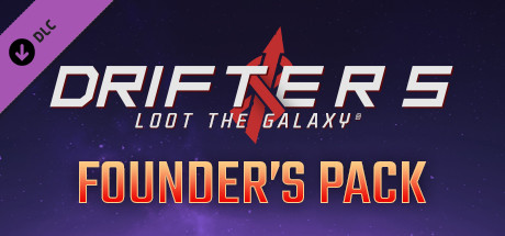 Drifters Loot the Galaxy - Founder's Pack banner image