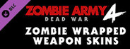 Zombie Army 4: Zombie Wrapped Weapon Skins