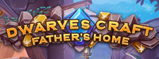 Dwarves Craft. Father's home