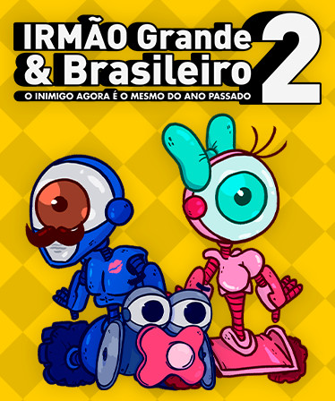 IRMÃO Grande & Brasileiro 2