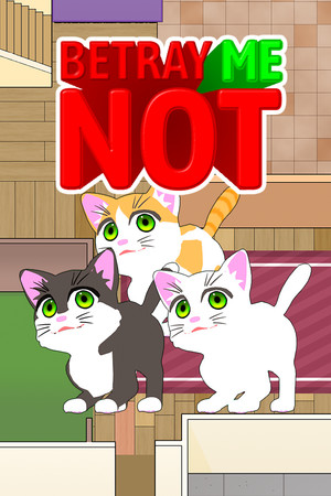 Betray Me Not