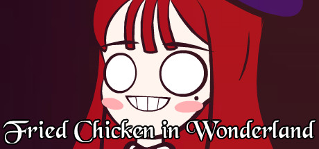 Fried Chicken in Wonderland Cover Image