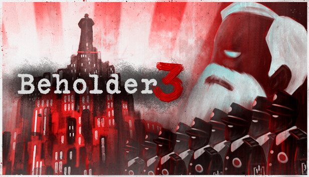 Save 60% On Beholder 3 On Steam