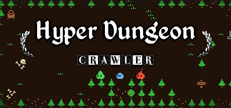 Hyper Dungeon Crawler Cover Image
