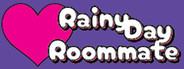Rainy Day Roommate