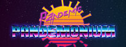 Pandemic Pandemonium