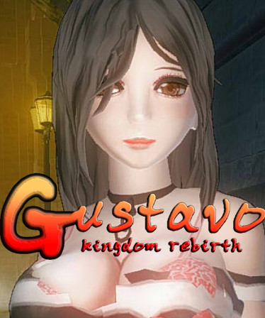 Gustavo : Kingdom Rebirth